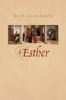 Esther - M. van de Ketterij - 9789088651601