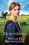 De worsteling - Wanda E. Brunstetter - 9789088653025