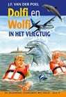 Dolfi en wolfi in het vliegtuig - J.F. van der Poel - 9789088653742