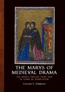 The marys of medieval drama -  - 9789088903670