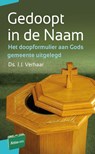 Gedoopt in de Naam - J.J. Verhaar - 9789088971709
