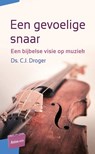 Een gevoelige snaar - C.J. Droger - 9789088972522