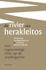 De rivier van Herakleitos - Etienne Vermeersch ; Johan Braeckman - 9789089244031