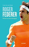 Roger Federer - Frank van de Winkel - 9789089244512