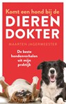 Komt een hond bij de dierendokter - Maarten Jagermeester - 9789089248381