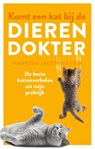 Komt een kat bij de dierendokter - Maarten Jagermeester - 9789089249432