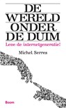 De wereld onder de duim - Michel Serres - 9789089532329