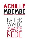 Kritiek van de zwarte rede - Achille Mbembe - 9789089536068