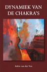 Dynamiek van de chakra's - Adrie van der Ven - 9789089542731