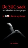 De SUC-saak en de bonken fan Brongergea - Jan Schokker - 9789089542915