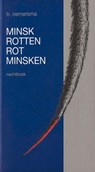 Minskrotten - rotminsken - Trinus Riemersma - 9789089543950