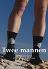 Twee mannen - Murk de Jong ; Anneke Schaafsma - 9789089545312