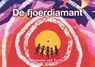 De fjoerdiamant - Marianna van Tuinen - 9789089546418