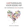 Hartsverhalen voor iedere HSP - Antoine van Staveren - 9789089547002