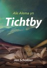 Tichtby - Jan Schokker - 9789089547682