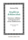 Het gilde van de Blauwe Schuit - Herman Pleij - 9789089641700