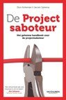 De projectsaboteur - Dion Kotteman ; Jeroen Gietema - 9789089656889