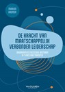 De kracht van maatschappelijk verbonden leiderschap - Marion Kremer - 9789089657442