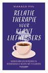 Relatietherapie voor klantliefhebbers - Harald Pol - 9789089657589