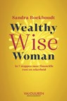 Wealthy Wise Woman - Sandra Boekhoudt - 9789089657978