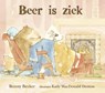 Beer is ziek - Bonny Becker - 9789089671233
