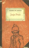 Josja Pruis - Harm de Jonge - 9789089671646