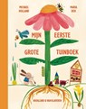 Mijn eerste grote tuinboek - Michael Holland - 9789089674708