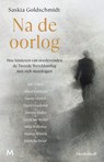 Na de oorlog - Saskia Goldschmidt - 9789089682932