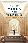 Al het moois in de wereld - Patrick Bringley - 9789089683700