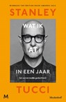Wat ik at in een jaar - Stanley Tucci - 9789089683847