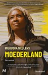 Moederland - Milouska Meulens - 9789089684790