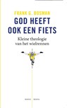 God heeft ook een fiets - Frank G. Bosman - 9789089721198