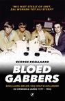 Bloedgabbers - George Boellaard - 9789089755643