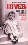 Lief wezen - Wieke Hart ; Rita Sterkeboer - 9789089757449
