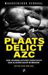 Plaats delict AZC - Sytze van der Zee - 9789089758248