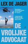 De vrolijke advocaat - Lex de Jager - 9789089759078