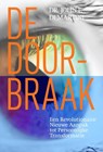 De Doorbraak - John E. Demartini - 9789089840028