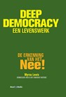 Deep Democracy, een levenswerk - Myrna Lewis - 9789089840196