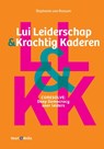 Lui leiderschap & krachtig kaderen - Stephanie van Rossum - 9789089840400