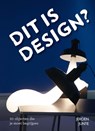 Dit is design? - Jeroen Junte - 9789089895332