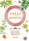 Kweek je eigen specerijen - Tasha Greer - 9789089898722