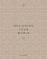 Designing Your World II - Marcel Wolterinck - 9789089898760