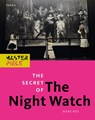 The Secret of the Night Watch - Marc Pos - 9789089898869