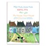 Mijn huis jouw huis - Annie M.G. Schmidt ; H.G. Hoekstra ; Han G. Hoekstra ; Bibi Dumon Tak - 9789090232867