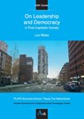 On Leadership and Democracy in Post-Capitalist Society - Luc Maas - 9789090331379