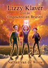 Lizzy Klaver en de ongeschreven brieven - Nathan Van de Wouw - 9789090332291