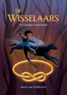 de wisselaars - Karin van Veldhoven - 9789090348476