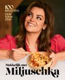 Makkelijk met Miljuschka - Miljuschka Witzenhausen - 9789090363837