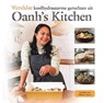 Wereldse koolhydraatarme gerechten uit Oanh's Kitchen - Oanh Ha Thi Ngoc - 9789090368276