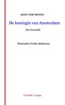 De koningin van Amsterdam - Joan Ter Maten - 9789090372709